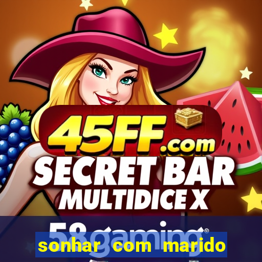 sonhar com marido indo embora com outra